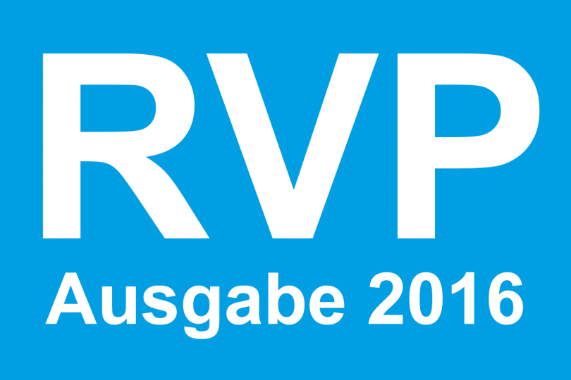 RVP Ausgabe 2016 ersetzt Ausgabe 2006