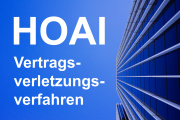 HOAI-Vertragsverletzungsverfahren: Schlussanträge auf 28.02.2019 verschoben