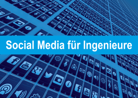 Social Media für Ingenieure