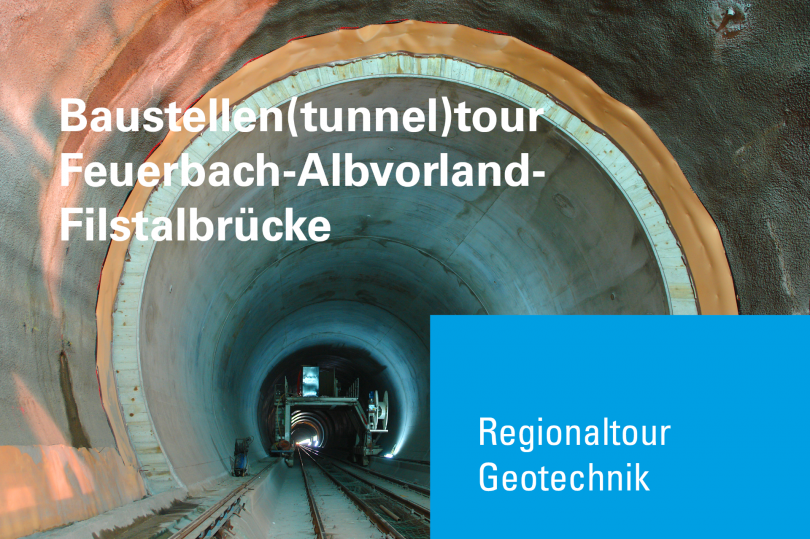 Baustellen(tunnel)tour Feuerbach-Albvorland-Filstalbrücke - 26.06.2019 - Ab München