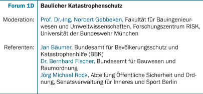 Forum 1D: Baulicher Katastrophenschutz