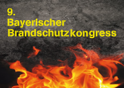 9. Bayerischer Brandschutzkongress am 6. November in Germering