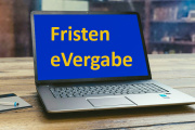 Fristen für e-Vergabe und elektronische Rechnungsstellung öffentlicher Auftraggeber