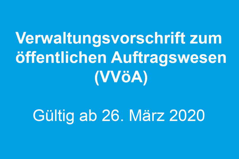 Neue Verwaltungsvorschrift zum öffentlichen Auftragswesen (VVöA)