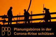 BDB: Existenz der kleinen und mittleren Planungsbüros in der Corona-Krise schützen 