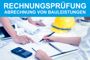 Rechnungsprüfung: Abrechnung von Bauleistungen - Webinar - 12.05.2020 