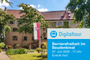 Digitaltour: Schloss Aschach - Barrierefreiheit im Baudenkmal - 07.07.2020