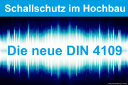Schallschutz im Hochbau: Die neue DIN 4109 - 24. und 25.09.2020 - Nürnberg