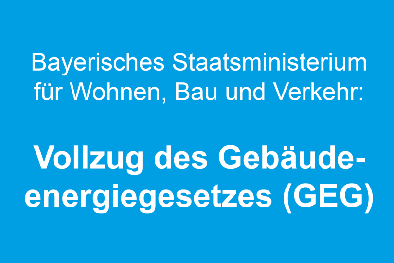 Vollzug des Gebäudeenergiegesetzes (GEG)