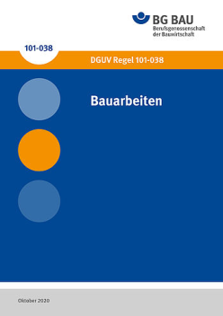 DGUV Regel "Bauarbeiten“ (PDF)