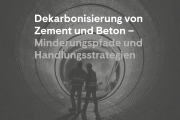 Deutsche Zementindustrie auf dem Weg in eine CO₂-freie Zukunft 