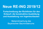 Fortschreibung der Richtlinien für den Entwurf, die konstruktive Ausbildung und Ausstattung von Ingenieurbauten (RE-ING 2019/12)