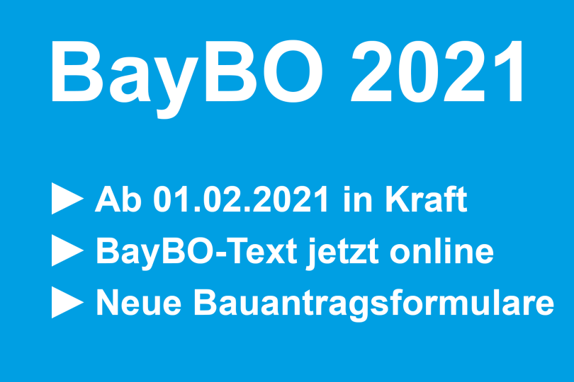 BayBO 2021 ab 1. Februar in Kraft - Text jetzt online - Neue Bauantragsformulare