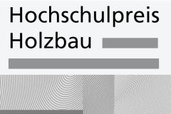 Hochschulpreis Holzbau 2021 ausgelobt