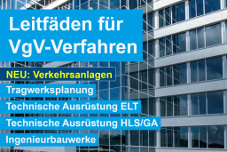 VgV-Verfahren für öffentliche Aufträge - Vier neue Leitfäden für Auftraggeber und Bewerber kostenfrei erhältich