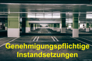 Genehmigungspflichtige Instandsetzungsarbeiten - 27.07.2021 - Online-Seminar