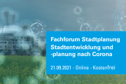 4. Forum Stadtplanung - 21.09.2021 - Online- Kostenfrei!