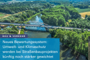 Bayern: Umwelt- und Klimaschutz bei Straßenbauprojekten künftig stärker gewichtet