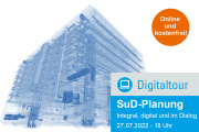 Digitaltour: SuD-Planung - Integral, digital und im Dialog - 27.07.2022 - Online - Kostenfrei