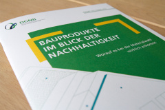 Bauprodukte im Blick der Nachhaltigkeit