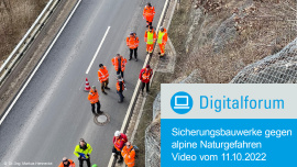 Digitalforum: Sicherungsbauwerke gegen alpine Naturgefahren