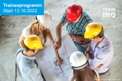 Traineeprogramm für junge Ingenieurinnen und Ingenieure - Start: 13.10.2022 - Jetzt anmelden!