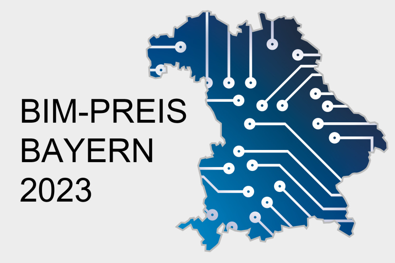 Bayerisches Bauministerium lobt BIM-Preis Bayern aus - Bis 20.06.2023 bewerben!