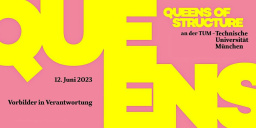 Finissage: Queens of Structure "Vorbilder in Verantwortung"