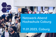 Netzwerk-Abend - 11.01.2023 - HS Coburg - Kostenfrei!