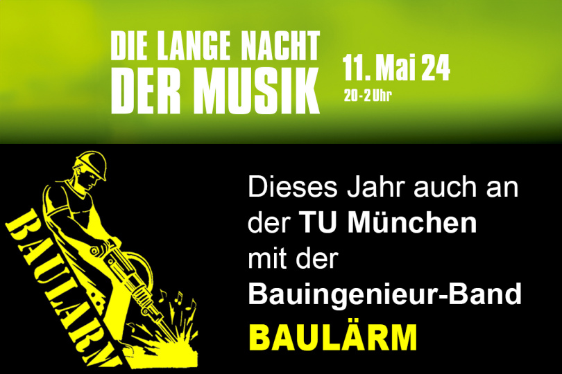 Lange Nacht der Musik mit der Bauingenieur-Band BAULÄRM - 11.05.2024 - München