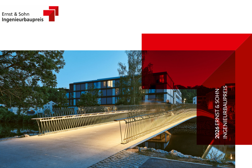 Ernst & Sohn Ingenieurbaupreis 2026 ausgelobt