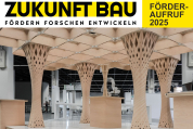 Innovationsprogramm „Zukunft Bau“: Neue Förderrunde gestartet