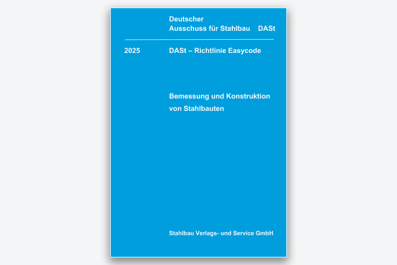 Neuer Leitfaden EasyCode: Eurocode wird easy - Stahlbau einfacher planen
