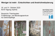 Tagung: Weniger ist mehr - Entschichten und Anstrichreduzierung - 30./31.10.2025 - Thierhaupten
