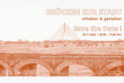 Brücken zur Stadt - erhalten &amp; gestalten - 20.11.2025 - Wuppertal