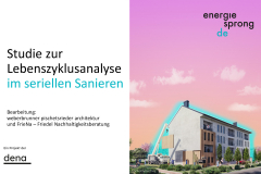 Studie zur Lebenszyklusanalyse im seriellen Sanieren 