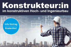 Info-Vortrag: Lehrgang Konstrukteur/in im konstruktiven Hoch- und Ingenieurbau - 29.10.2026 - Online - Kostenfrei!