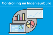 Controlling im Ingenieurbüro: Mit Übersicht die Zügel in der Hand behalten - 15.03.2022 - München