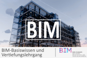 BIM-Basiswissen & BIM-Vertiefungslehrgang nach BIM Standard Deutscher Architekten- und Ingenieurkammern - Ab 20.09.2022 - Online und München