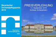 Verleihung Bayerischer Denkmalpflegepreis am 13. September in Schloss Schleißheim