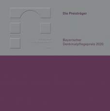 Preisträger Broschüre Bayerischer Denkmalpflegepreis 2020