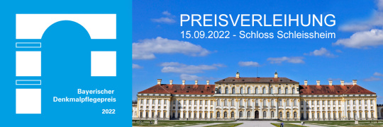 Verleihung Bayerischer Denkmalpflegepreis 2022- 15.09.2022 - Schloss Schleißheim