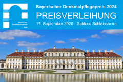 Preisverleihung Bayerischer Denkmalpflegepreis 2026 - 17.09.2026 - Oberschleißheim - Kostenfrei!