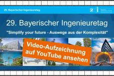 Rückblick: 29. Bayerischer Ingenieuretag 2021