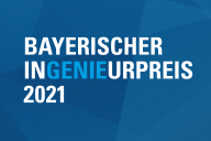 Bayerischer Ingenieurpreis 2021