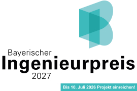 Bayerischer Ingenieurpreis 2027 ausgelobt - 10.000 Euro Preisgeld - Bis 10. Juli Projekt einreichen!