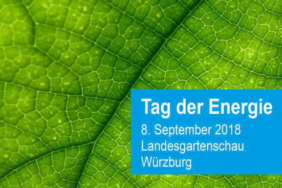 Tag der Energie - 8. September 2018 - Landesgartenschau Würzburg