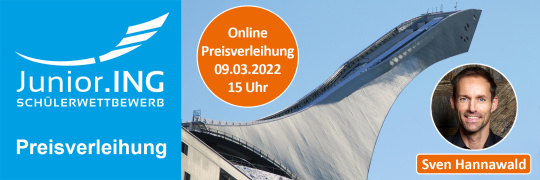 Preisverleihung Schülerwettbewerb Junior.ING - 09.03.2022 - 15 Uhr - Livestream