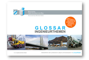 Glossar "Ingenieurthemen im Heimat- und Sachunterricht"