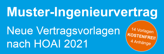 Musteringenieurvertrag - Neue Vertragsvorlagen nach HOAI 2021